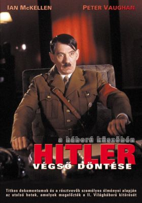 Hitler végső döntése - A háború küszöbén (1989) online film