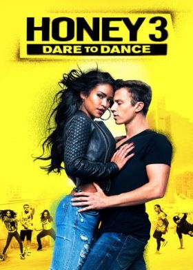 Honey 3: Dare to Dance (2016) online film