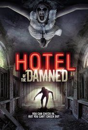 Hotel of the Damned (2016) online film