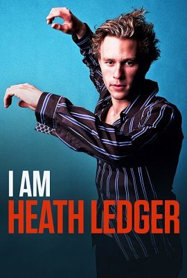 I Am Heath Ledger (2017) online film