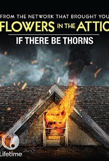 Ha szúr a tövis (If There Be Thorns) (2015) online film