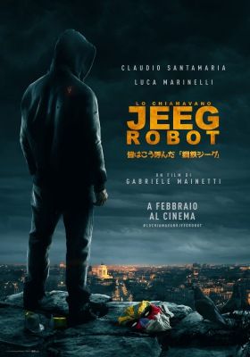 Jeeg robot vagyok (2015) online film