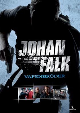 Johan Falk - Fegyvertestvérek (2009) online film