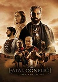 Júdea és Róma: a végzetes konfliktus (2018) online film