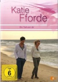 Katie Fforde - Egy rész belőled (2012) online film