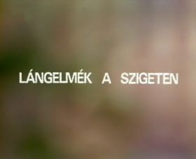 Lángelmék a szigeten (1977) online film