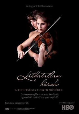 Láthatatlan húrok - A tehetséges Pusker nővérek (2010) online film