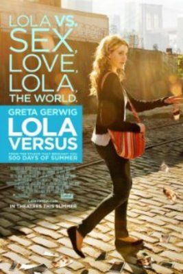 Lola Versus (2012) online film