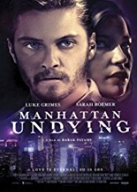 Manhattan Undying (2016) online film