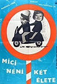 Mici néni két élete (1963) online film