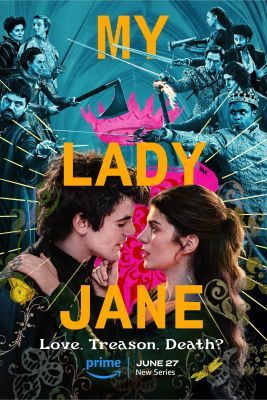 My Lady Jane 1. évad (2024) online sorozat