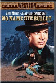 No Name on the Bullet (1959) online film