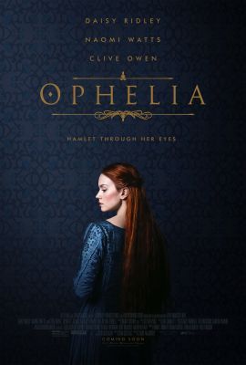 Ophelia (2018) online film