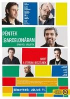 Péntek Barcelonában (2012) online film