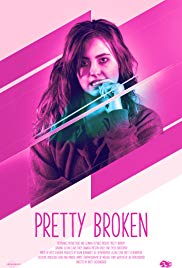 Pretty Broken (2018) online film