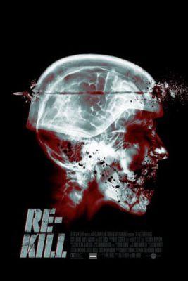 Re-Kill (2015) online film
