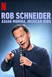 Rob Schneider: Ázsiai édesanya, mexikói gyerekek (2020) online film