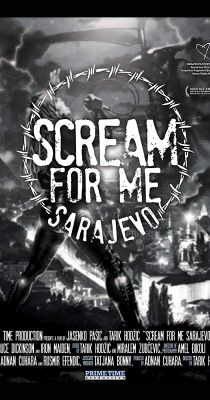 Scream for Me Sarajevo (2017) online film