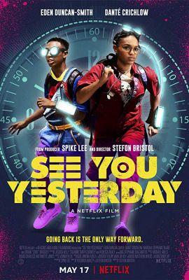 See You Yesterday (2019) online film