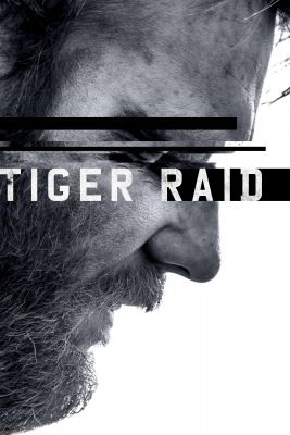 Sivatagi tigris (Tiger Raid) (2016) online film