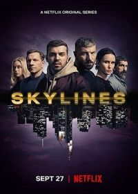 Skylines 1. évad (2019) online sorozat