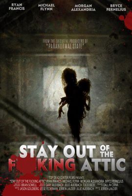 Stay Out of the F**king Attic (2020) online film