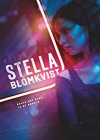 Stella Blómkvist - A bűnösök védője 1. évad (2017) online sorozat