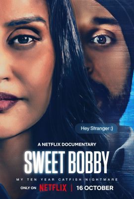 Sweet Bobby: My Catfish Nightmare (2024) online film