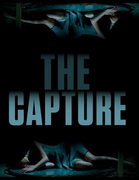 The Capture (2017) online film
