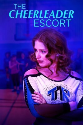 The Cheerleader Escort (2019) online film