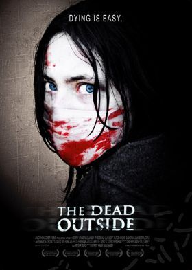 The Dead Outside (2008) online film