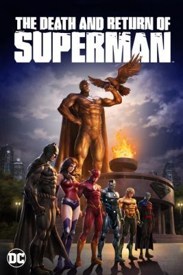 The Death and Return of Superman (2019) online film