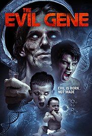 The Evil Gene (2015) online film