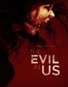 The Evil in Us (2016) online film