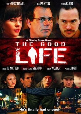 The Good Life (2007) online film