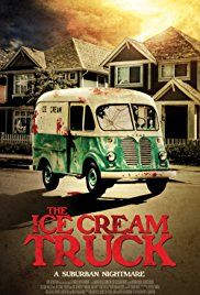 The Ice Cream Truck (2017) online film