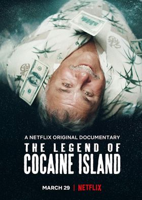 The Legend of Cocaine Island (2018) online film