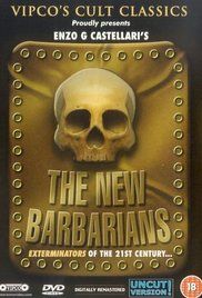 The New Barbarians (1983) online film