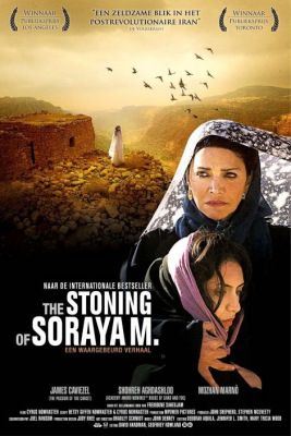 The Stoning of Soraya M. (2008) online film