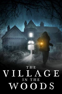 The Village in the Woods (2019) online film