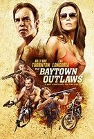 The Baytown Outlaws (2012) online film