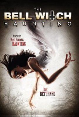The Bell Witch Haunting (2013) online film
