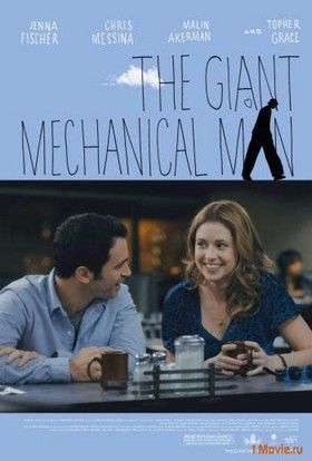The Giant Mechanical Man (2012) online film