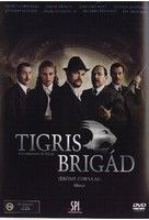 Tigris brigád (2006) online film
