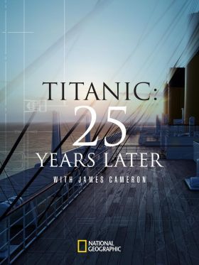Titanic - 25 évvel később James Cameronnal (2023) online film