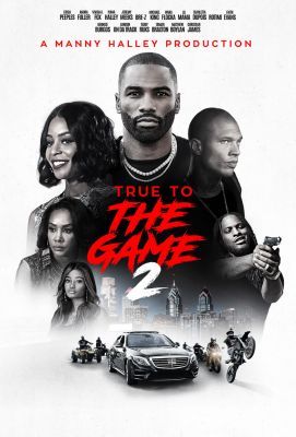 True to the Game 2 (2020) online film