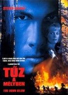 Tűz a mélyben (1997) online film