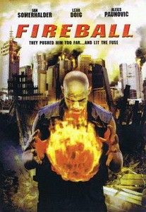 Tűzgolyó (2009) online film
