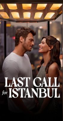 Utolsó hívás Isztambulba (2023) online film