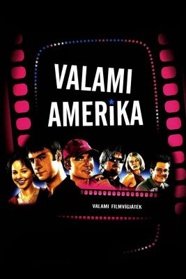 Valami Amerika (2002) online film